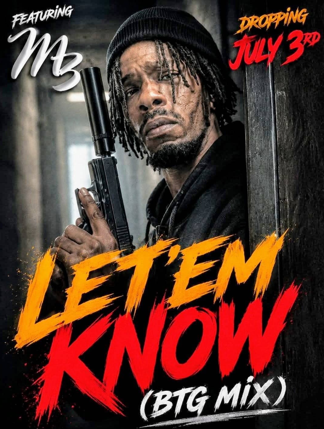 Let 'Em Know (BTG Mix) cover art